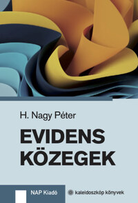 H. Nagy Péter: Evidens közegek -  (Könyv)