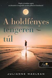 Julianne Maclean: A holdfényes tengeren túl -  (Könyv)