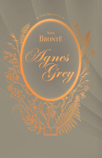Anne Brontё: Agnes Grey -  (Könyv)