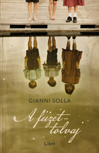 Gianni Solla: A füzettolvaj -  (Könyv)