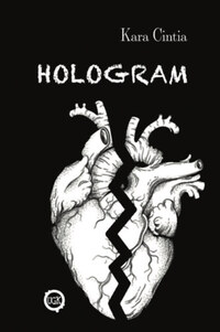 Kara Cintia: Hologram -  (Könyv)