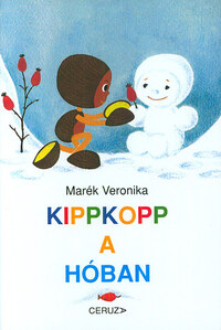Marék Veronika: Kippkopp a hóban -  (Könyv)