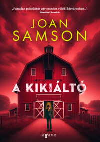 Joan Samson: A kikiáltó -  (Könyv)