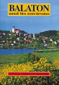 Halász Zoltán: Balaton és vidéke - angol nyelven -  (Könyv)