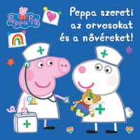 Peppa malac - Peppa szereti az orvosokat és a nővéreket! -  (Könyv)