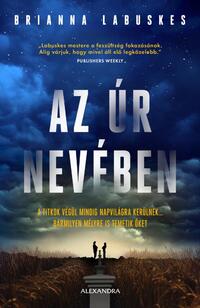 Brianna Labuskes: Az Úr nevében -  (Könyv)