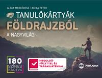 Alexa Mercédesz, Alexa Péter: Tanulókártyák földrajzból - A NAGYVILÁG -  (Könyv)