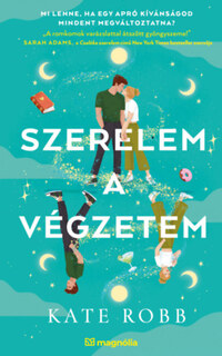 Kate Robb: Szerelem a végzetem - (Különleges kiadás) -  (Könyv)