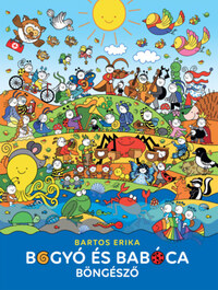 Bartos Erika: Bogyó és Babóca böngésző -  (Könyv)