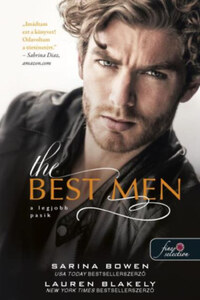 Lauren Blakely, Sarina Bowen: The Best Men - A legjobb pasik -  (Könyv)