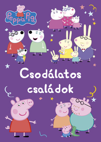 Peppa malac - Csodálatos családok -  (Könyv)