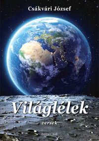 Csákvári József: Viáglélek - Versek -  (Könyv)