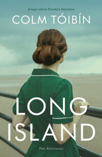 Colm Tóibín: Long Island -  (Könyv)