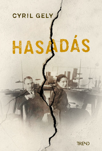 Cyril Gely: Hasadás -  (Könyv)