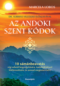 Marcela Lobos: Az andoki szent kódok -  (Könyv)