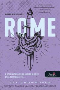 Jay Crownover: Rome - Marked Men 3. -  (Könyv)