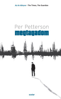 Per Petterson: Megtagadom -  (Könyv)