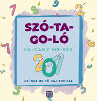 Madar Emőke, Várfalvy Emőke: Szó-ta-go-ló - Va-gány me-sék - Szí-nez-he-tő raj-zok-kal -  (Könyv)
