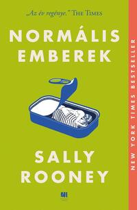Sally Rooney: Normális emberek - puha kötés -  (Könyv)