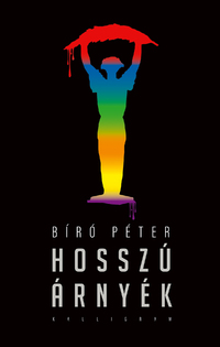 Bíró Péter: Hosszú árnyék -  (Könyv)