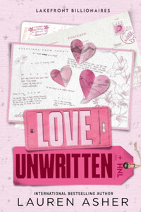 Lauren Asher: Love Unwritten -  (Könyv)