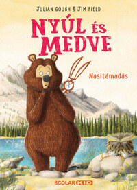Julian Gough: Nyúl és Medve - Nasitámadás -  (Könyv)