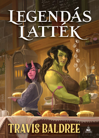 Travis Baldree: Legendás latték -  (Könyv)