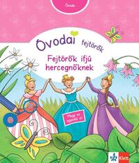 Britta Vorbach: Óvodai fejtörők - Fejtörők ifjú hercegnőknek -  (Könyv)