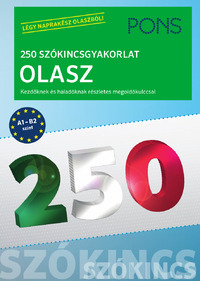Anna Ballarin Denti, Anna Bristot: PONS 250 Szókincsgyakorlat Olasz - Kezdőknek és haladóknak részletes megoldókulccsal -  (Könyv)