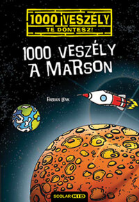 Fabian Lenk: 1000 veszély a Marson -  (Könyv)