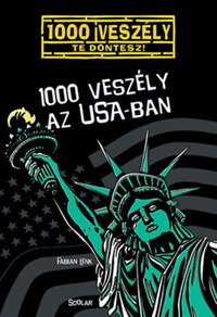Fabian Lenk: 1000 veszély az USA-ban -  (Könyv)
