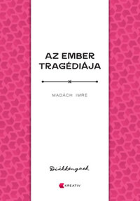 Madách Imre: Az ember tragédiája -  (Könyv)