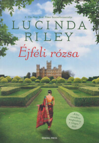 Lucinda Riley: Éjféli rózsa -  (Könyv)