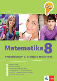 Tanja Koncan, Vilma Moderc, Rozalija Strojan: Matematika Gyakorlókönyv 8 - Jegyre Megy -  (Könyv)