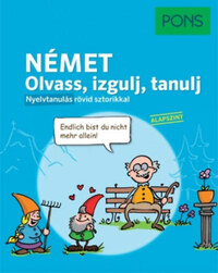 Stephanie Bernhuber: PONS német - Olvass, izgulj, tanulj - Nyelvtanulás rövid sztorikkal - Alapszint -  (Könyv)