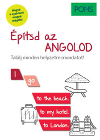 Dorith Herfeld: PONS Építsd az angolod (online letölthető hanganyaggal) - Találj minden helyzetre mondatot! -  (Könyv)