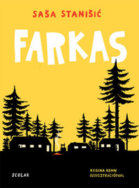 Sasa Stanisic: Farkas -  (Könyv)