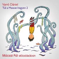 Varró Dániel: Túl a Maszat-hegyen 2 - Hangoskönyv -  (Könyv)