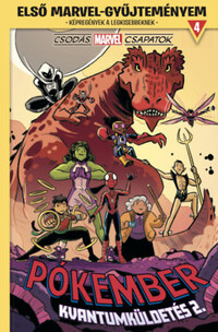Mike Maihack: Első Marvel-gyűjteményem 4. - Csodás Marvel csapatok: Kvantumküldetés 2. -  (Könyv)
