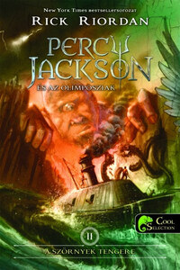 Rick Riordan: Percy Jackson és az olimposziak 2. - A szörnyek tengere -  (Könyv)