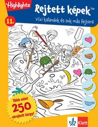 Rejtett képek 11. - Vízi kalandok és sok más fejtörők -  (Könyv)