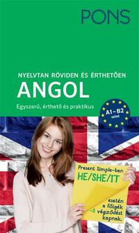 Darcy Berry Bruce: PONS Nyelvtan röviden és érthetően - Angol - A1-B2 szint -  (Könyv)