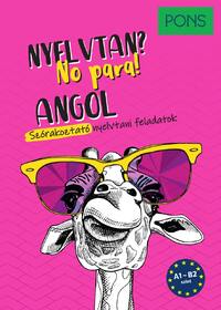 Dorith Herfeld: PONS Angol nyelvtan? No para! - Szórakoztató nyelvtani feladatok -  (Könyv)