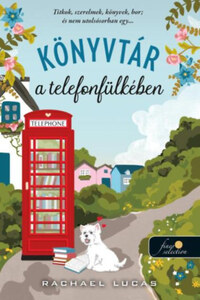 Rachael Lucas: Könyvtár a telefonfülkében -  (Könyv)