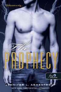 Jennifer L. Armentrout: The Prophecy - A jóslat - Titan 4. -  (Könyv)