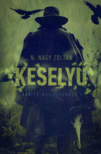 N. Nagy Zoltán: Keselyű -  (Könyv)