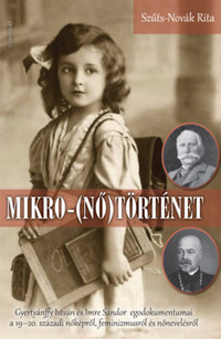 Szűts-Novák Rita: Mikro-(nő)történet -  (Könyv)
