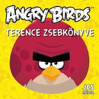 ROVIO: Angry Birds - Terence zsebkönyve -  (Könyv)