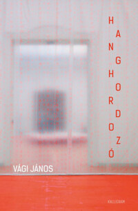 Vági János: Hanghordozó -  (Könyv)