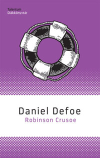 Daniel Defoe: Robinson Crusoe -  (Könyv)